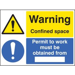 Warning Confined Space - Permit to Work Must Be Obtained Signs ...