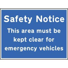 Safety Notice Area Must Be Kept Clear for Emergency Vehicles Signs ...