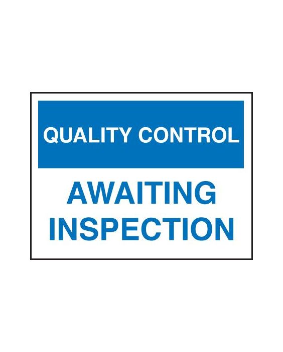 Quality Control Signs From